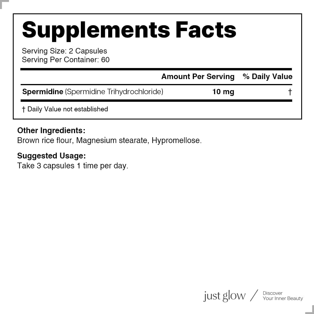 Just Glow Spermidine Supplement 10Mg 120 Capsules (98% of Spermidine 3HCL - Third Party Tested) for Healthy Aging, Longevity, and Cellular Renewal - Made in Canada